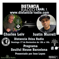 ● November 17, 2024. Distancia Radio Ibiza Compilation by ☆ Charles Leiv (Soulful House Barcelona)