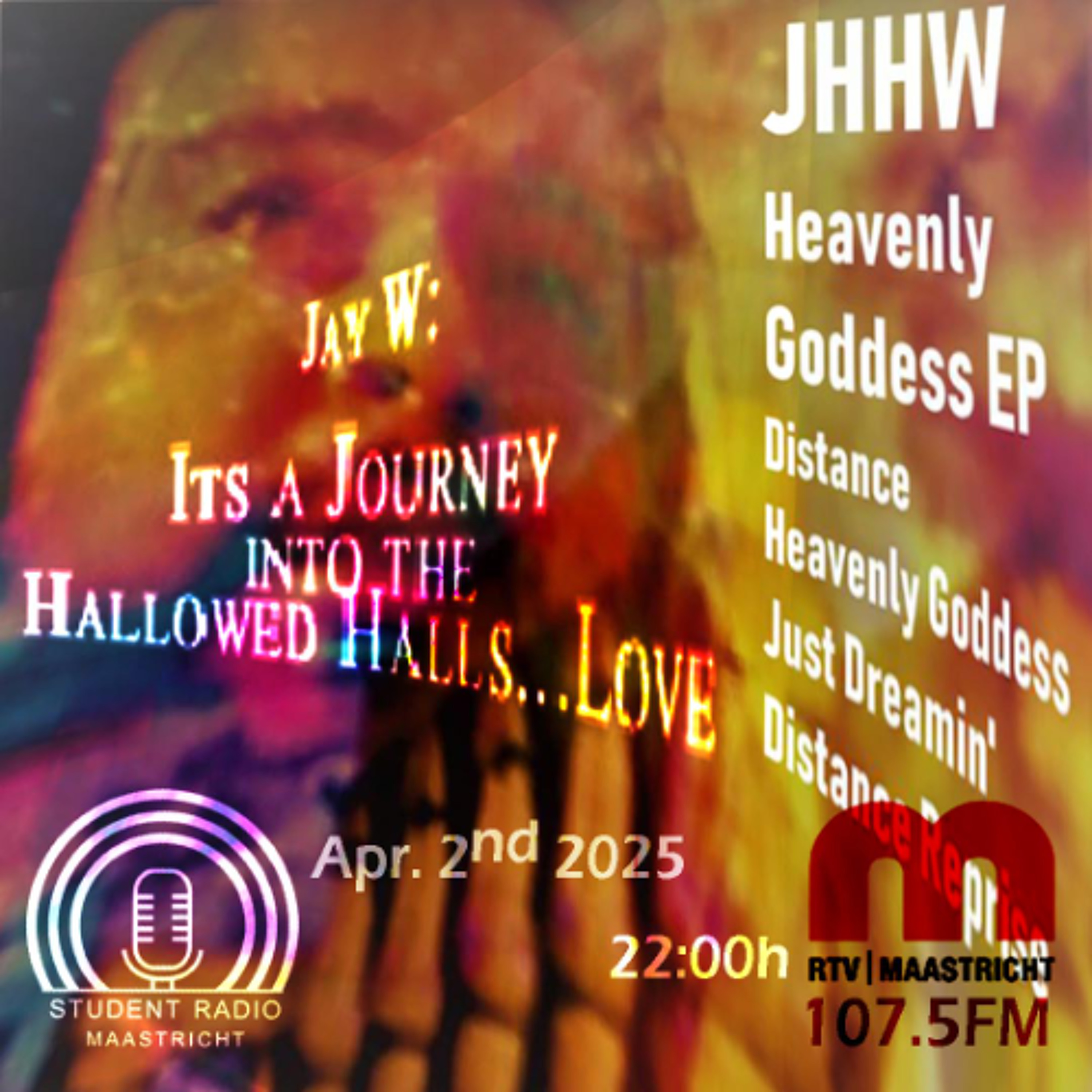 S07E21 Jay W Its a Journey into the Hallowed Halls_Love JHHW Heavenly Goddess 2 APR 2025 episode artwork