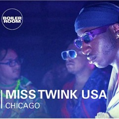 Miss Twink USA | Boiler Room Chicago: Voyage