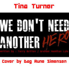 We don't need another hero (Cover)