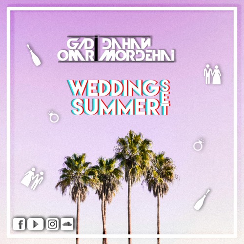 Gadi Dahan & Omri Mordehai - Wedding Set 2020