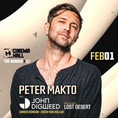 Peter Makto - Closing Set After John Digweed @ CinemaHall (Budapest, 01 Feb 2025)
