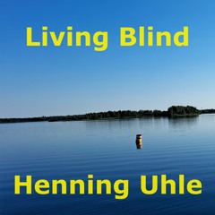 Living Blind