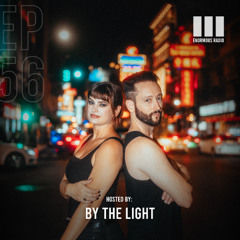 Enormous Radio - EP056 - Hosted By: By The Light