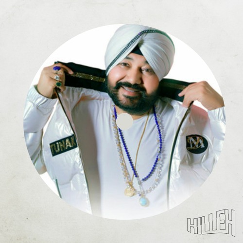 Daler Mehndi - Tunak Tunak Tun (Hilleh Bootleg)
