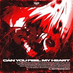 CAN YOU FEEL MY HEART (tact. Flip)