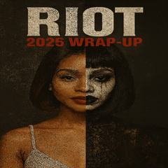 Riot - 2025 wrap-up