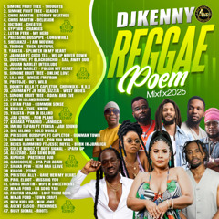DJ KENNY REGGAE POEM  SUMMER MIX 2025