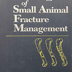 VIEW EPUB 📔 Radiology of Small Animal Fracture Management by  Joe P. Morgan DVM &  R