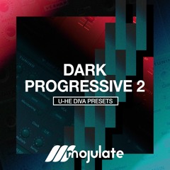 Mojulate | Dark Progressive 2 Diva Presets