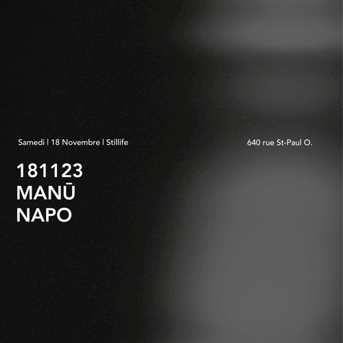 Manu b2b Napo @ Stillife Nov 18
