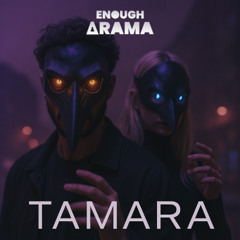 TAMARA