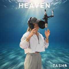 Tasha -  Heaven