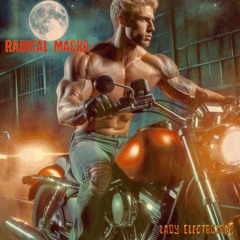 Radical Macho