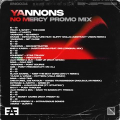 Yannons - No Mercy EP Promo Mix