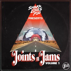 Joints n' Jams Vol. 1: Shaka Loves You Mini Mix