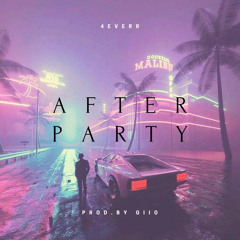 4everr- After Party