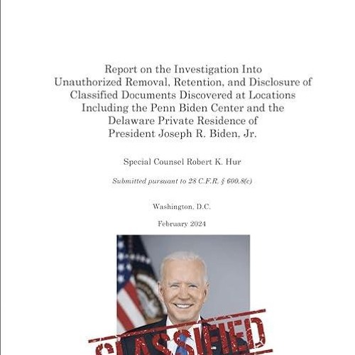 ❤read✔ Report of the Special Counsel on the Investigation Into Unauthorized Removal,