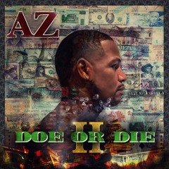 Az - Do or Die Remix