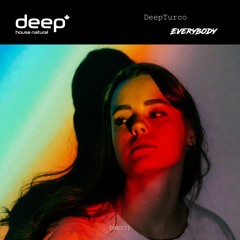 DeepTurco - Everybody (Original Mix) DHN071