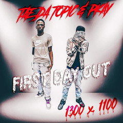 Tae Da Topic X Pkay - First Day Out MIX & MASTER