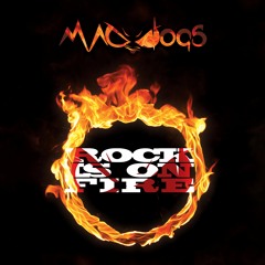 ROCK IS ON FIRE
