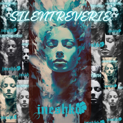 SILENT REVERIE - ClubSoundz