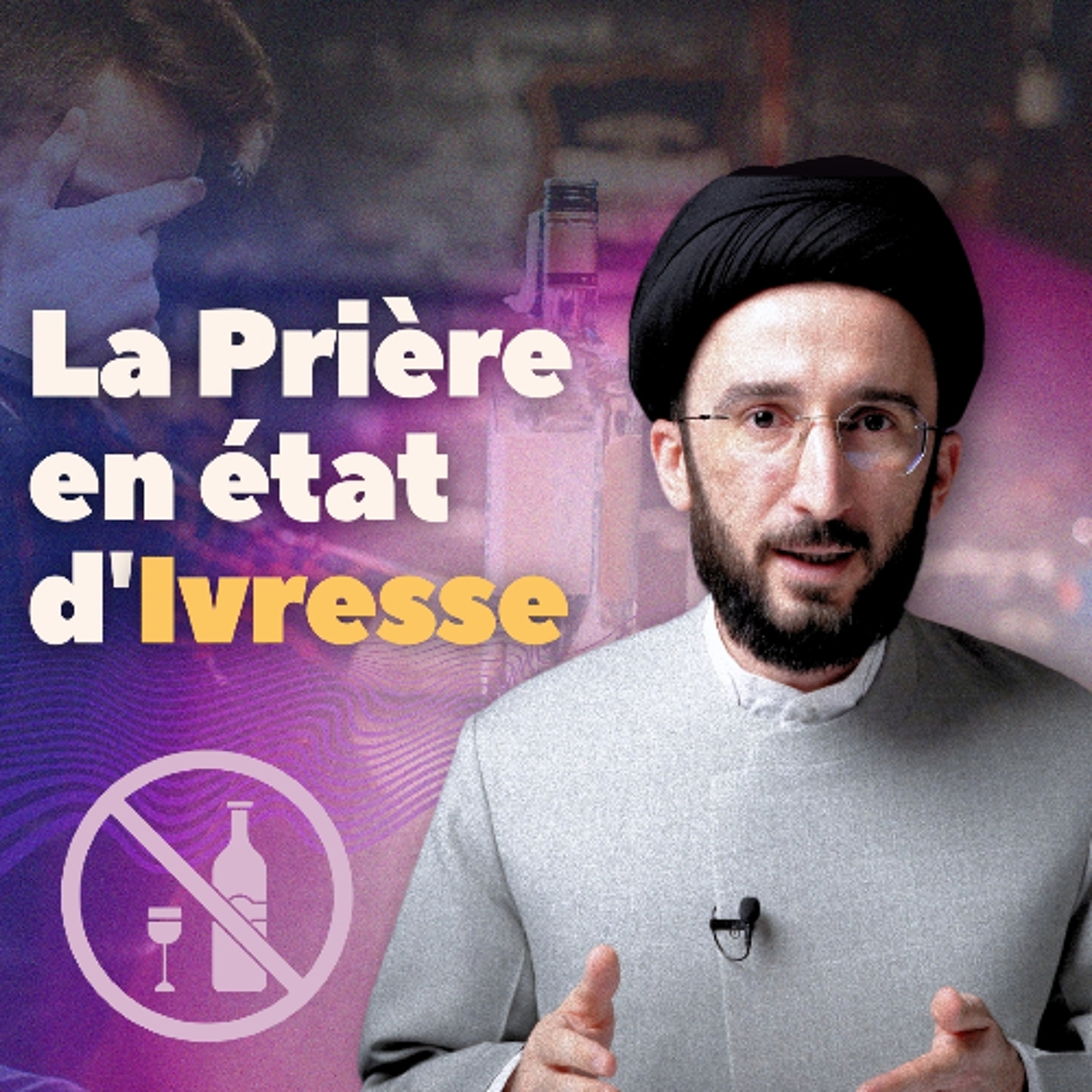 Peut-on prier après avoir bu en état d'ivresse en islam ?