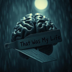 That Was My Life - Remastered