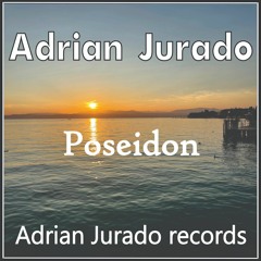Adrian Jurado-Poseidon       ¨ Free Download ¨