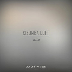 DJ Jypiter - Kizomba Loft mix