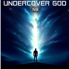 Undercover God