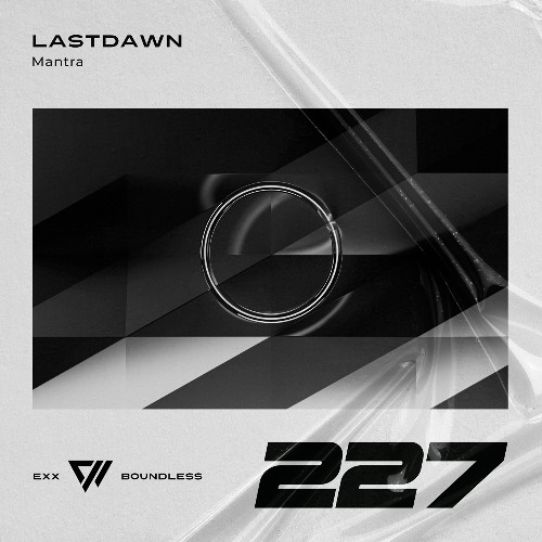 LASTDAWN – Mantra (Original Mix)