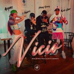 Nerry Money, Barbel, Anyuri & Robi Guid - Vicio (Remix)
