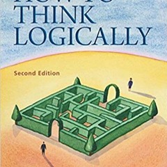 READ/DOWNLOAD=^ How to Think Logically (2nd Edition) FULL BOOK PDF & FULL AUDIOBOOK
