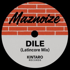 Dile (Latincore Remix)