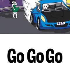 Go Go Go