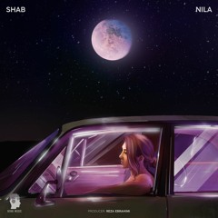 Nila - Shab ( Official Audio)