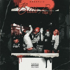 Kha Splizz - BLLLLTTTTT BOWWWWWWW