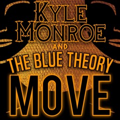 Move Featuring Kyle Monroe