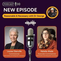 Exclusive first interview with NDIS Commissioners Louise Glanville and Natalie Wade