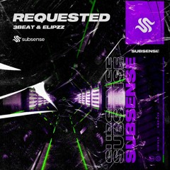 3Beat, Elipzz - Requested (Extended Mix)