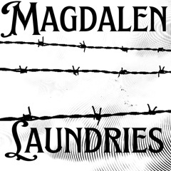 Magdalen Laundries