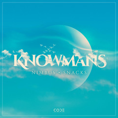 Knowmans - Nimbus / Snacks [CODER022]