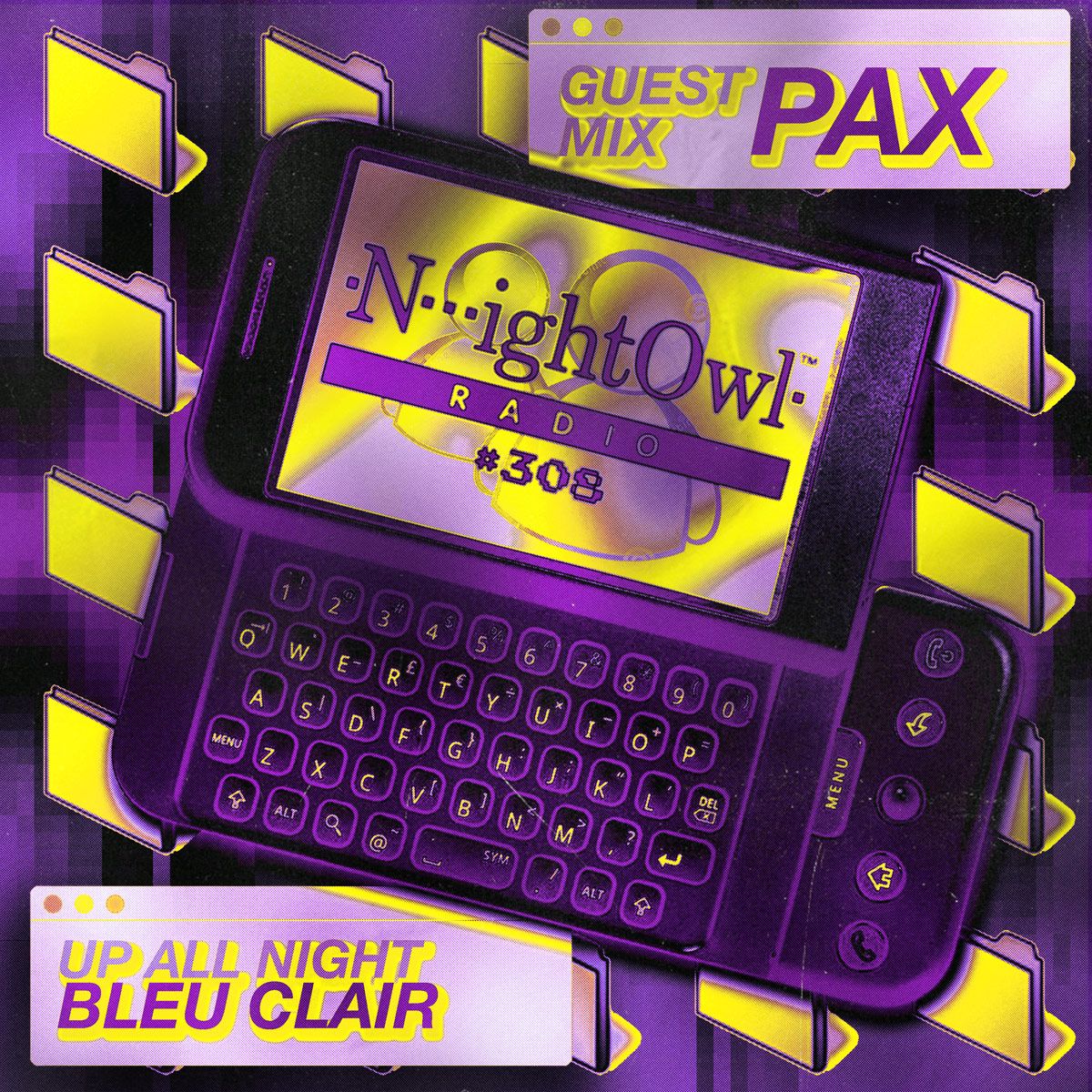 Night Owl Radio 308 ft. Bleu Clair and PAX