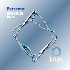 Tonaco - Extrema (Tomas Garcia Remix) [Luum Records]