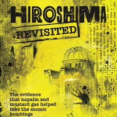 Hiroshima - A Nuclear Deception