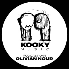 Kooky Music Podcast #44 - OLIVIAN NOUR