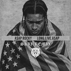 A$AP Rocky - Wild for the Night (SKII Remix)