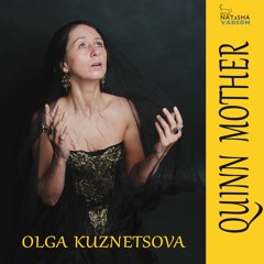 QUINN MOTHER. Королева - Мать